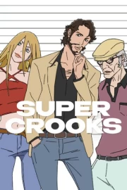 Super Crooks Latino